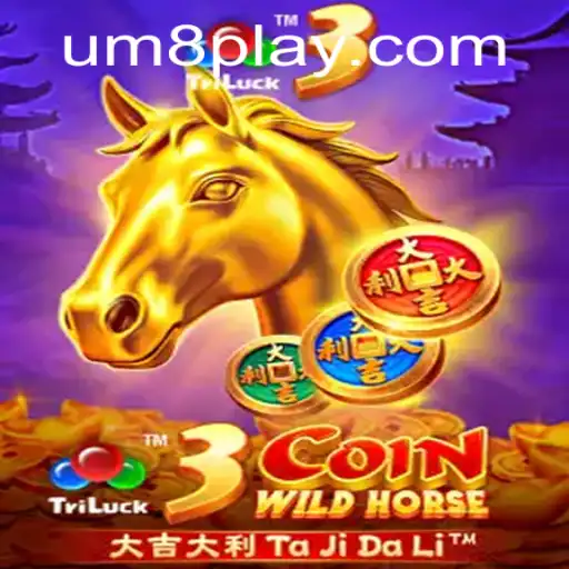 Discover the Thrilling World of 3CoinWildHorse and the Magic of UM8
