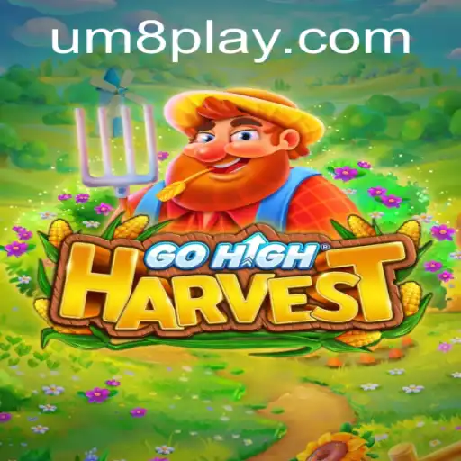 GoHighHarvest: Discover the Gaming Phenomenon UM8